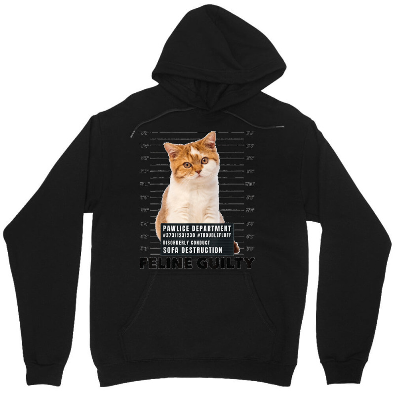 Funny Cat Feline Guilty Guilty Cat Pawlice Dept Mugshot Unisex Hoodie | Artistshot