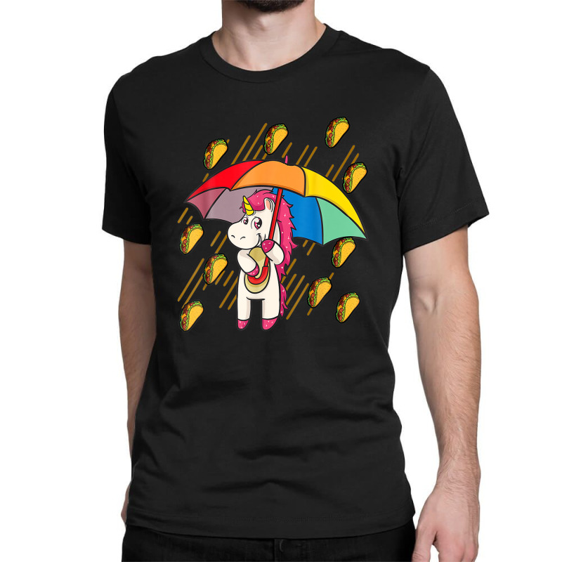 Raining Tacos Unicorn Lover Umbrella Cinco De Mayo Funny Classic T-shirt | Artistshot