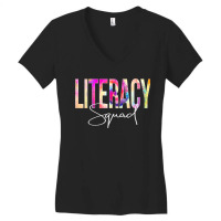 Literacy Squad Tie Dye Back To School Women Appreciation Women's V-neck T-shirt | Artistshot