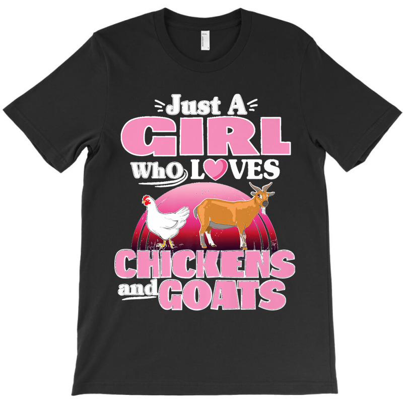 Funny Just A Girl Who Loves Chickens Goats Farm Womens Cute Premium T-shirt | Artistshot