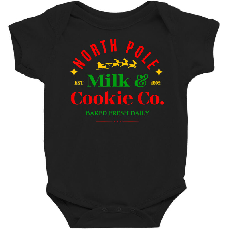 North Pole Milk & Cookie Co. Baked Fresh Daily T Shirt Baby Bodysuit | Artistshot