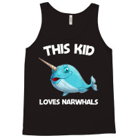 Funny Narwhal Gift For Kids Boys Girl Sea Whale Fish Animal Tank Top | Artistshot