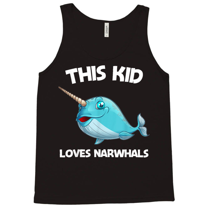 Funny Narwhal Gift For Kids Boys Girl Sea Whale Fish Animal Tank Top | Artistshot