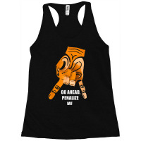 Go Ahead Penalize Me Upside Down Horns Oklahoma Tee Racerback Tank | Artistshot