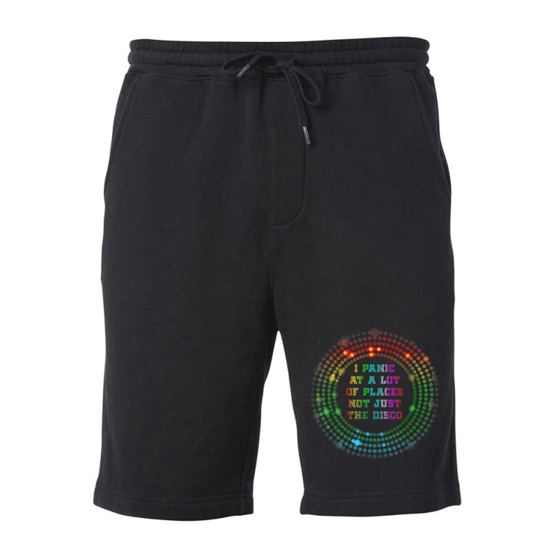 I Panic At A Lot Of Places Not Just The Disco Retro Meme Fleece Short | Artistshot