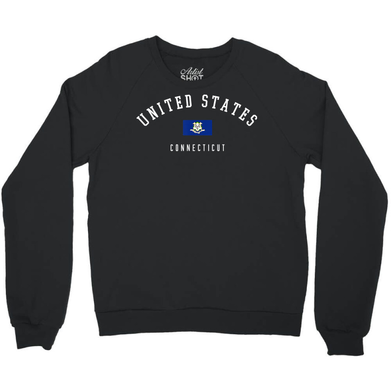 State Of Connecticut Flag United States With State Name T Shirt Crewneck Sweatshirt by rowenapas5d | Artistshot