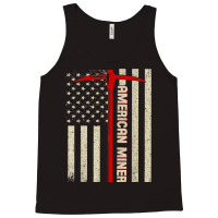 American Miner Usa Flag For A Coal Miner Tank Top | Artistshot