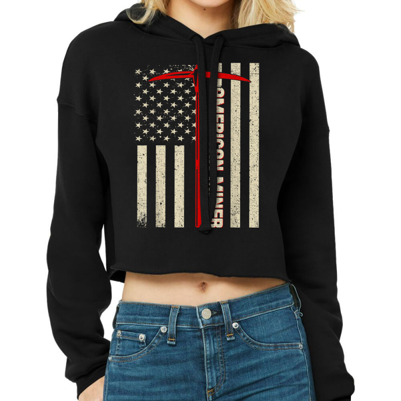 American Miner Usa Flag For A Coal Miner Cropped Hoodie by LynnetteMichele | Artistshot