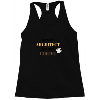 Instant Architect Just Add Coffee 1 Racerback Tank | Artistshot