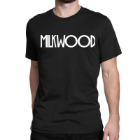 Milkwood Classic T-shirt | Artistshot