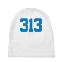 Detroit 313 Area Code   Grit   Sports Fan   Detroiter Fan T Shirt Baby Beanies | Artistshot