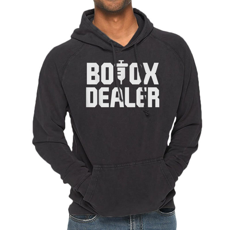 Funny Botox Dealer Syringe Cosmetic Aesthetic Nurse Injector T Shirt Vintage Hoodie | Artistshot