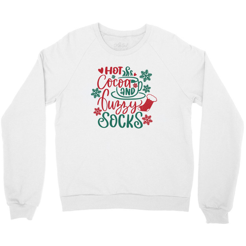 Hot Cocoa And Fuzzy Socks Christmas Crewneck Sweatshirt | Artistshot