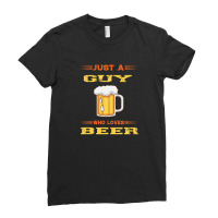 Just A Guy Who Loves Beer Ladies Fitted T-shirt | Artistshot