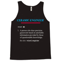 Ceramic Engineer Definition T Shirt Tank Top | Artistshot