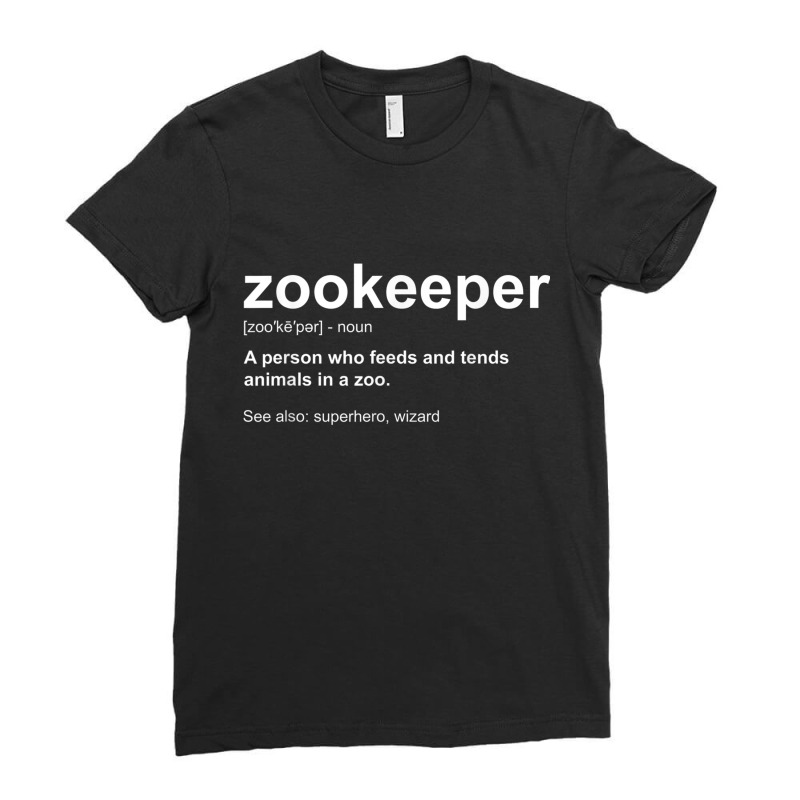 Zoologist Wild Animal Keeper - Zoological Zookeeper Ladies Fitted T-Shirt by WarrenERand | Artistshot