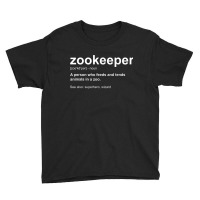 Zoologist Wild Animal Keeper - Zoological Zookeeper Youth Tee | Artistshot