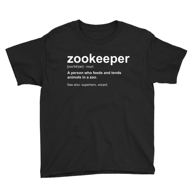 Zoologist Wild Animal Keeper - Zoological Zookeeper Youth Tee by WarrenERand | Artistshot