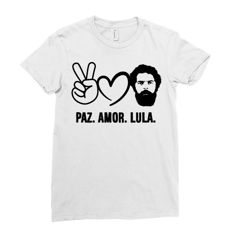 Paz Amor Peace Love Lula 2022 President Of Brazil Vintage T Shirt Ladies Fitted T-Shirt by nejnda | Artistshot