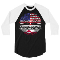 Usa & Greenland Flags Tee American Grown Greenlandic Roots T Shirt 3/4 Sleeve Shirt | Artistshot