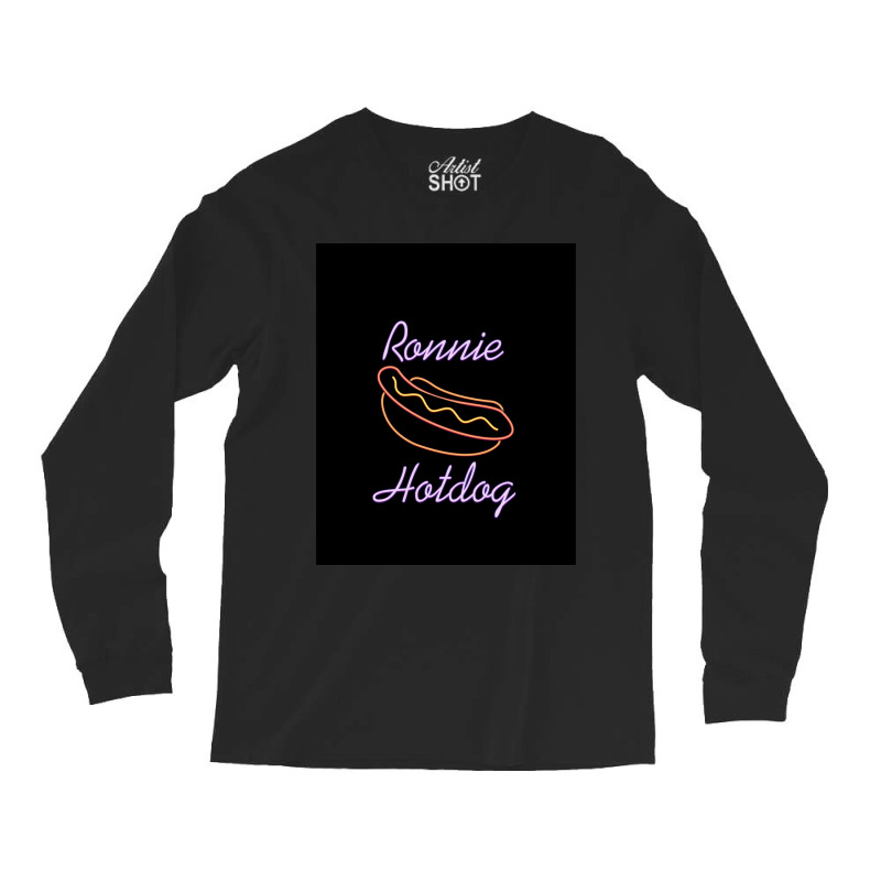 Ronnie Hotdog Graphic Long Sleeve Shirts by JONAHANDERSON | Artistshot