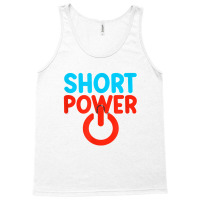 Short Power T Shirt Tank Top | Artistshot