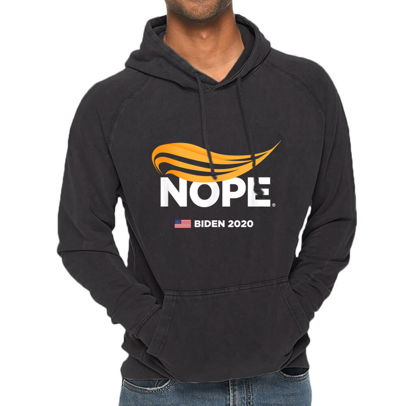 Anti Trump, Biden 2020, Trump Nope, Trump No, Humorous T Shirt Vintage Hoodie | Artistshot