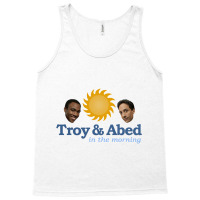 Troy And Abed In The Morning Tank Top | Artistshot