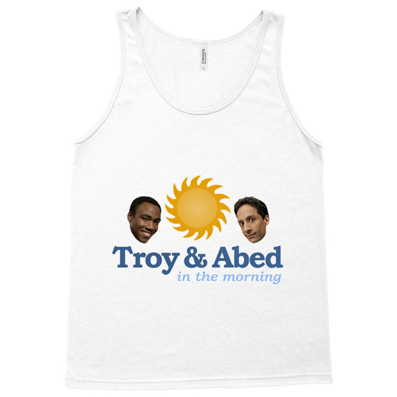 Troy And Abed In The Morning Tank Top | Artistshot