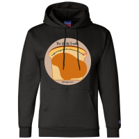 The Daily Toastie  Maybe Today Starts With Peanut Butter Champion Hoodie | Artistshot