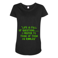 The Riddler Quote  Paul Dano Maternity Scoop Neck T-shirt | Artistshot