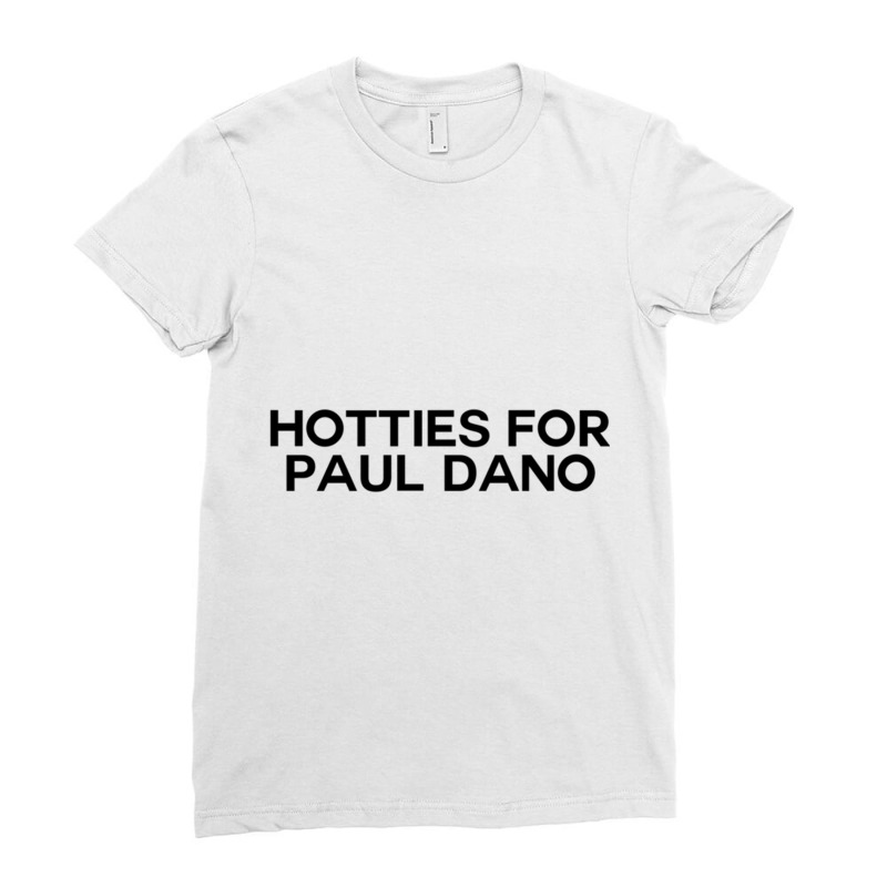 Hotties For Paul Dano Ladies Fitted T-Shirt by GREGUFFMAN | Artistshot