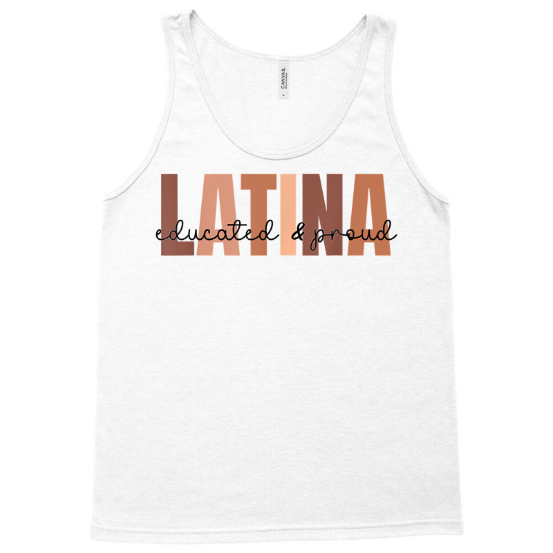 Cool Retro Latina Educated And Proud Latina Power T Shirt Tank Top by alaizws | Artistshot