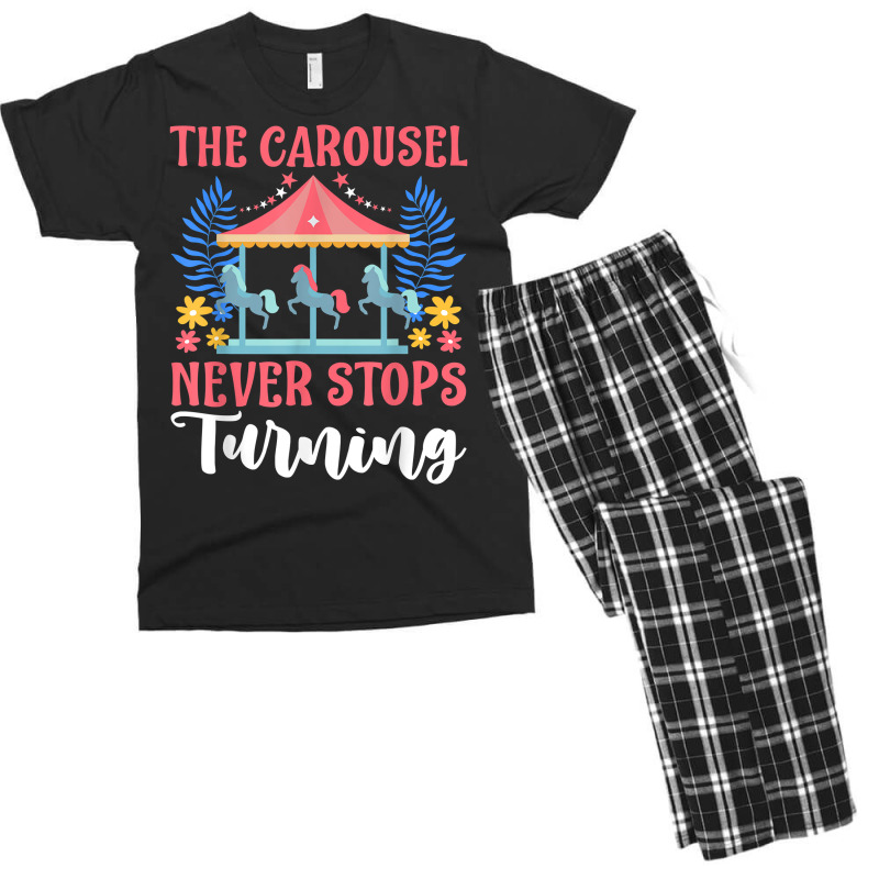 Carnival For Kids The Carousel Never Stops Turning T Shirt Men's T-shirt Pajama Set | Artistshot