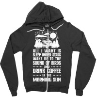 Camping All I Want Is Sleep Under Stars Motorhome Campervan Zipper Hoodie | Artistshot