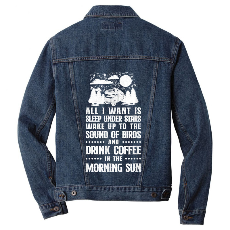 Camping All I Want Is Sleep Under Stars Motorhome Campervan Men Denim Jacket by JOSEPHDOMINICWILLIS | Artistshot