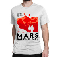 Mars National Park Classic T-shirt | Artistshot