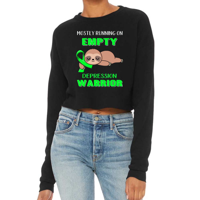 Depression Awareness   Mostly Running On Empty Depression Cropped Sweater by jimmymarquita | Artistshot