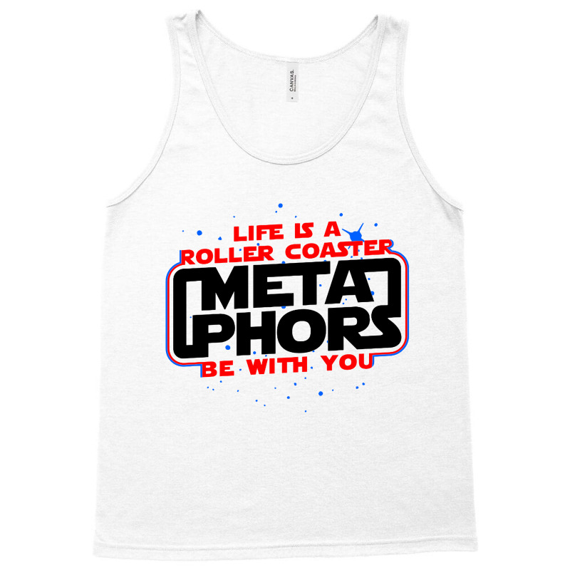 Meta Phors Be With You Tank Top by AlHuda | Artistshot