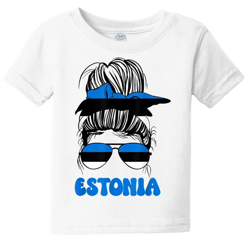 Estonian Women Messy Bun, Proud Estonia Flag For Girls T Shirt Baby Tee | Artistshot