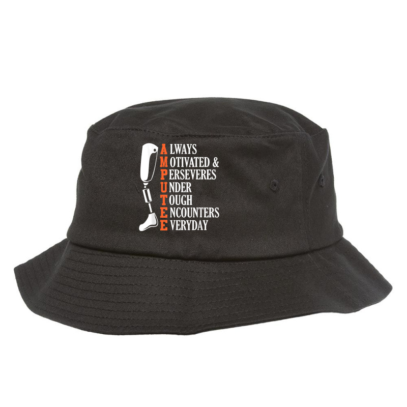 Amputee Quote Funny Leg Prosthetic Legged Surgery Graphic Bucket Hat by LynnetteMichele | Artistshot