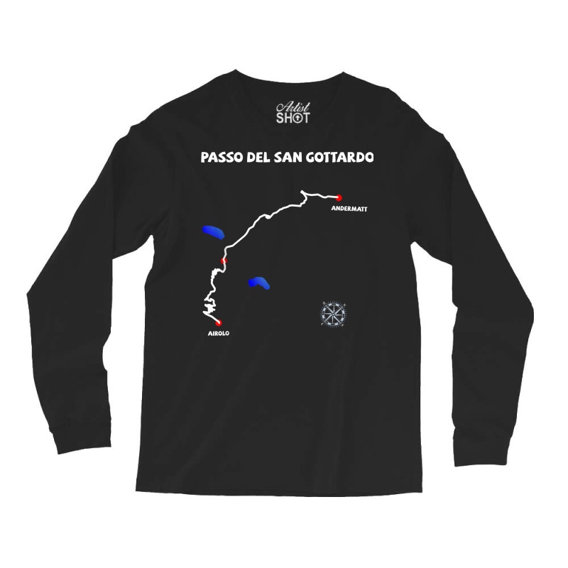 Gotthardpass Serpentine Switzerland Passo Del San Gottardo T Shirt Long Sleeve Shirts | Artistshot