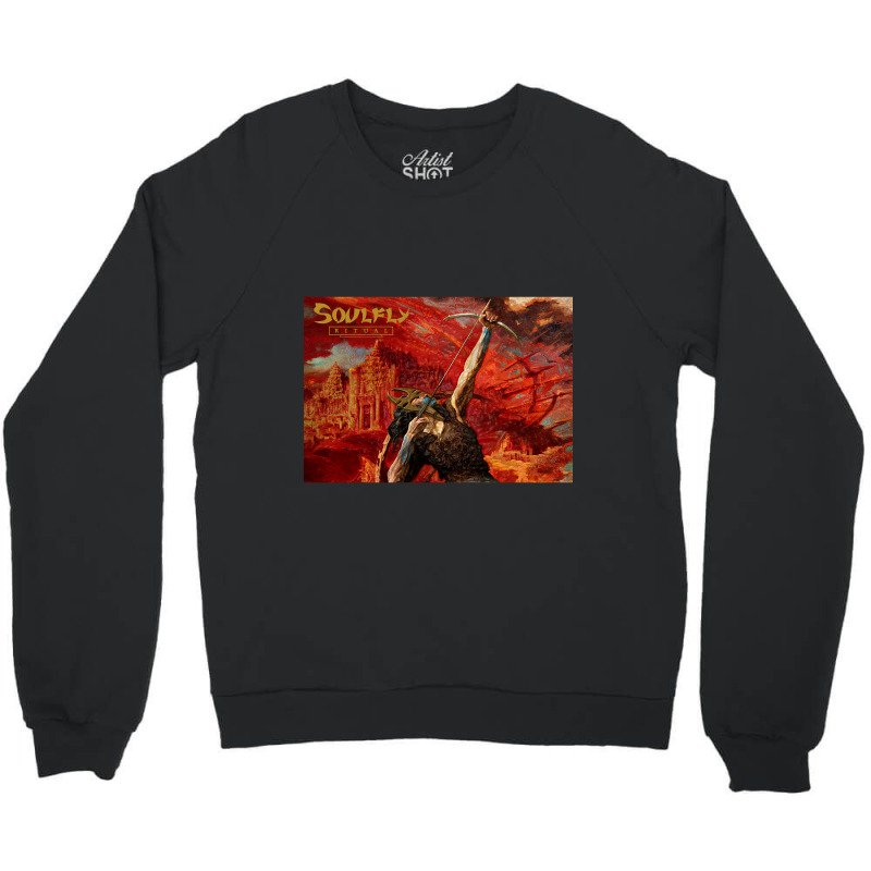 Ritual   Soulfly Crewneck Sweatshirt by polagokal | Artistshot