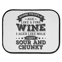 Some People Age Like A Fine Wine I Aged Like Milk I Got Sour Rear Car Mat | Artistshot