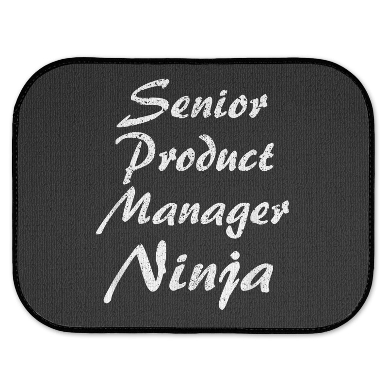 Senior Product Manager Tshirt Occupation Work T Shirt Rear Car Mat | Artistshot