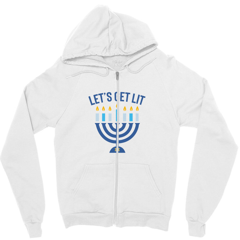 Hanukkah Let's Get Lit Zipper Hoodie | Artistshot