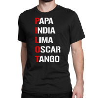 Papa India Lima Oscar Tango Phonetic Alphabet Pilot Classic T-shirt | Artistshot