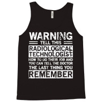 Cute Funny Radiological Technologist Apparel Design Tank Top | Artistshot