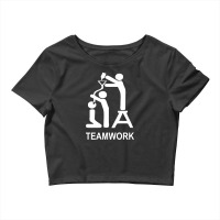 Team Work Funny Crop Top | Artistshot