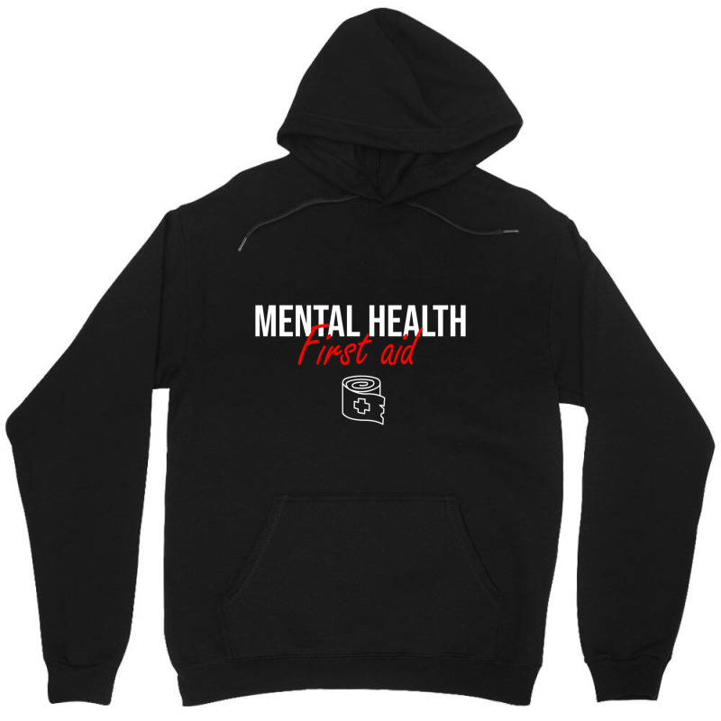 Mental Health First Aid Simple Design Unisex Hoodie by KAYLAILSON | Artistshot